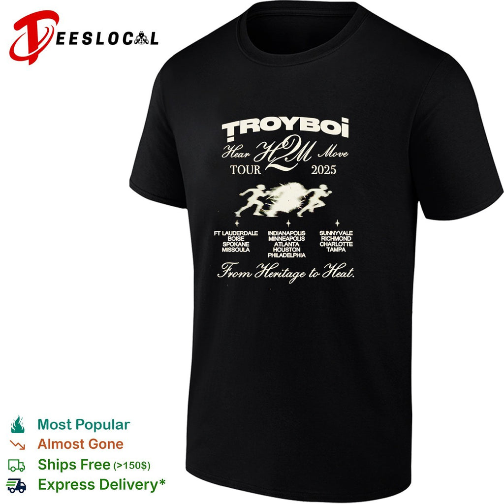 TroyBoi Hear 2 Move tour 2025 cities shirt