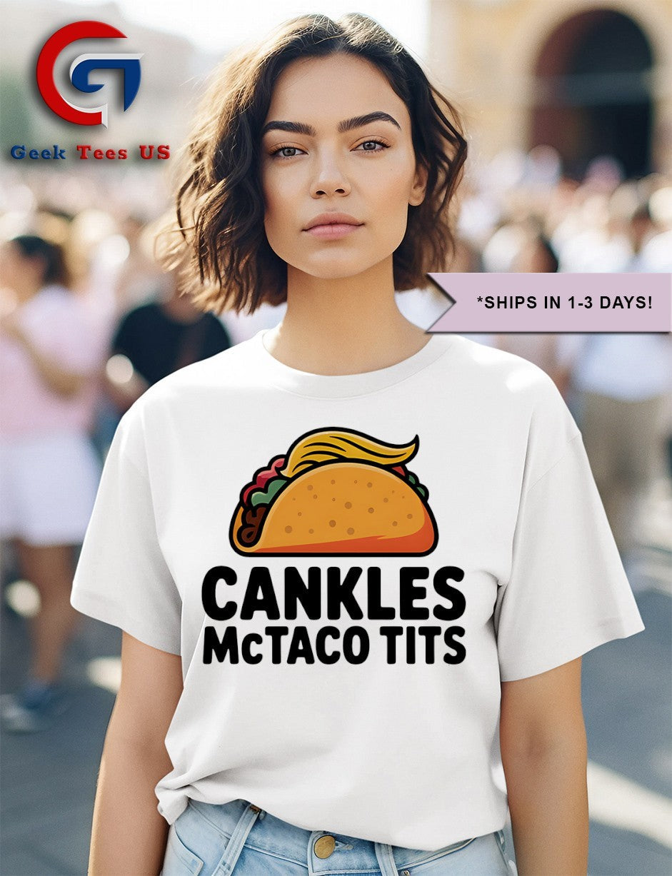 Trump Cankles Mctaco Tits shirt
