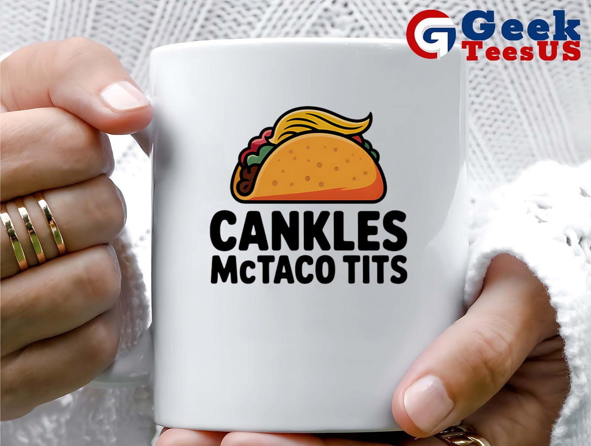 Trump Cankles Mctaco Tits shirt