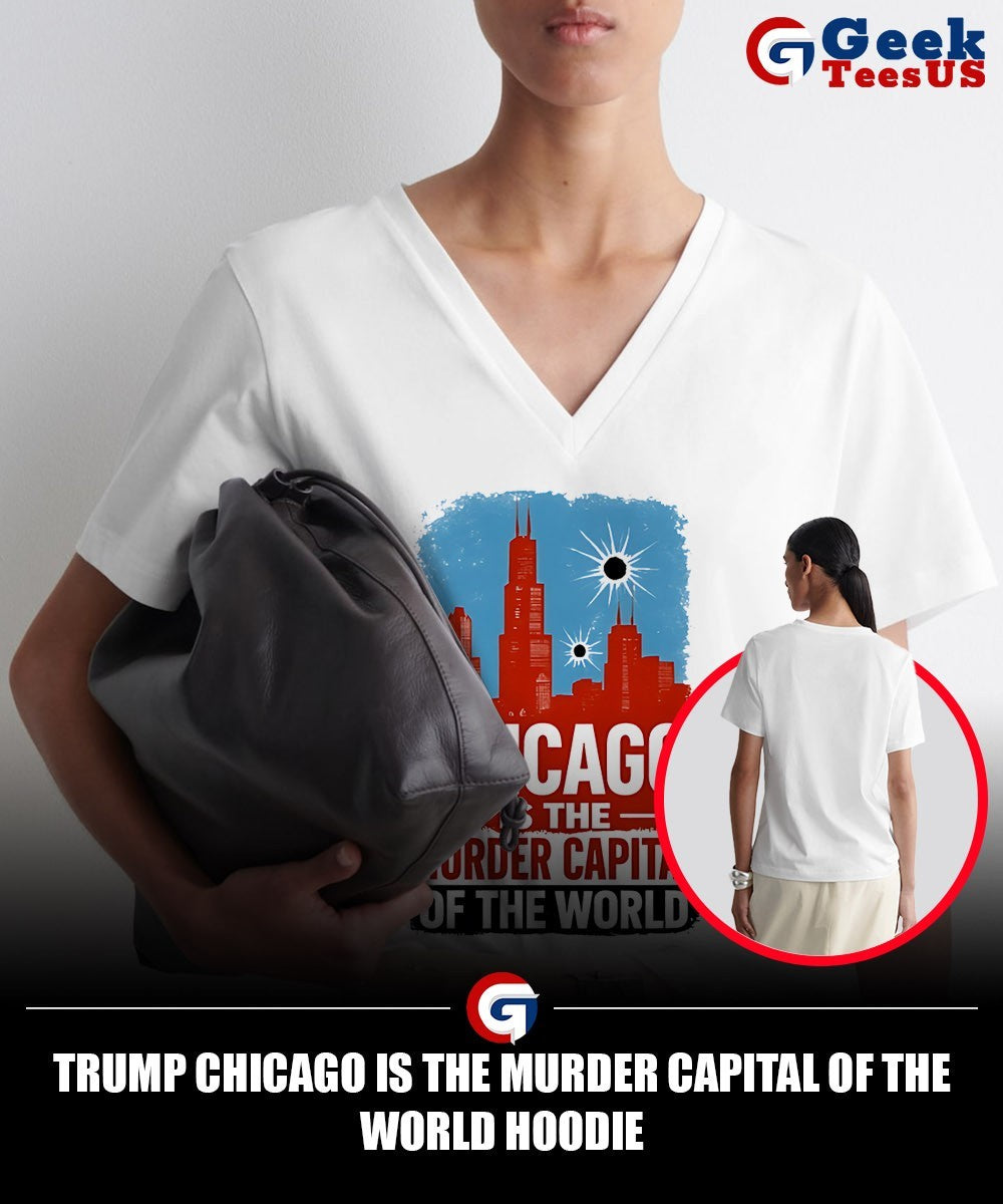 Trump Chicago is The Murder Capital of The World shirt