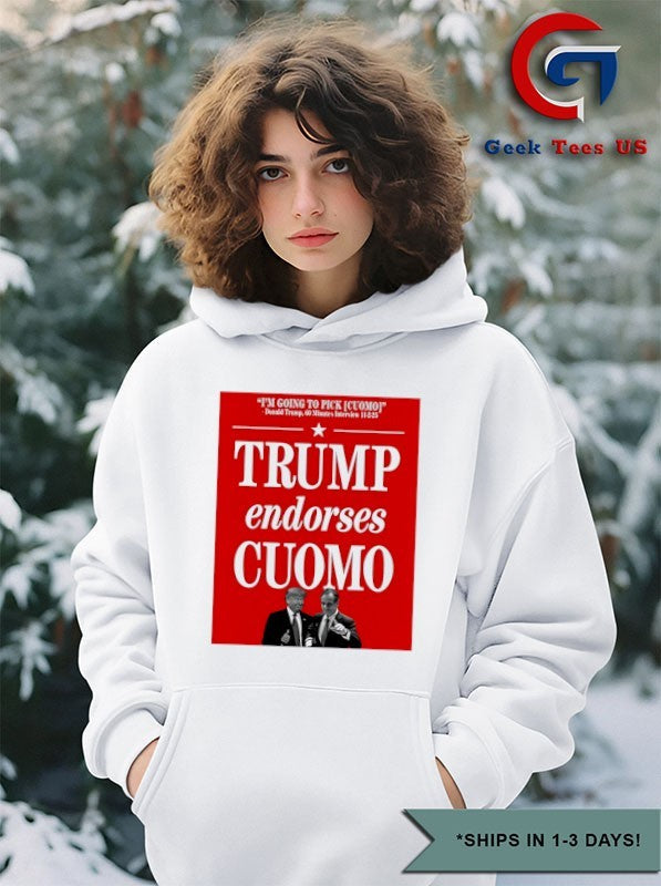 Trump Endorses Andrew Cuomo shirt
