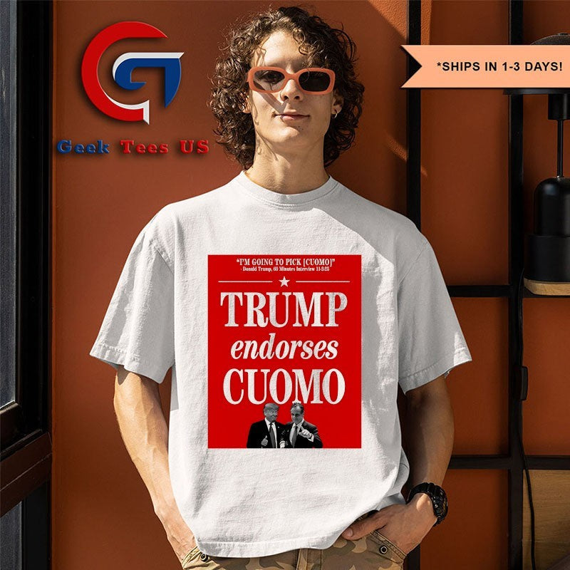Trump Endorses Andrew Cuomo shirt