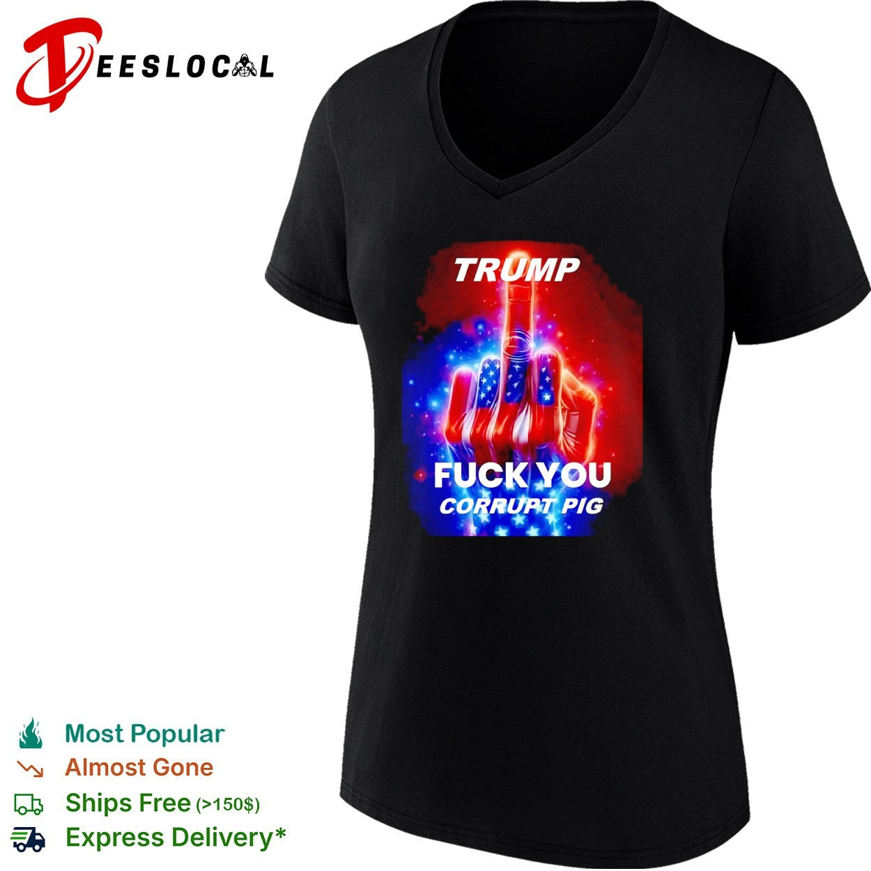 Trump Fuck You Corrupt Pig Political Protest shirt