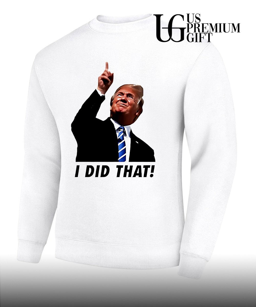 Trump I Did That gas pump price shirt