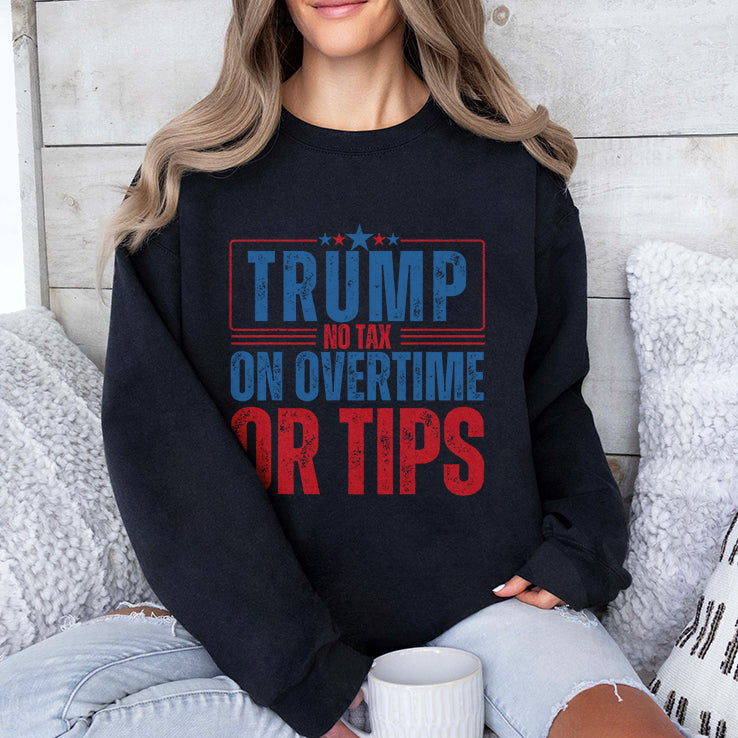 Trump No Tax On Overtime Or Tips Shirt
