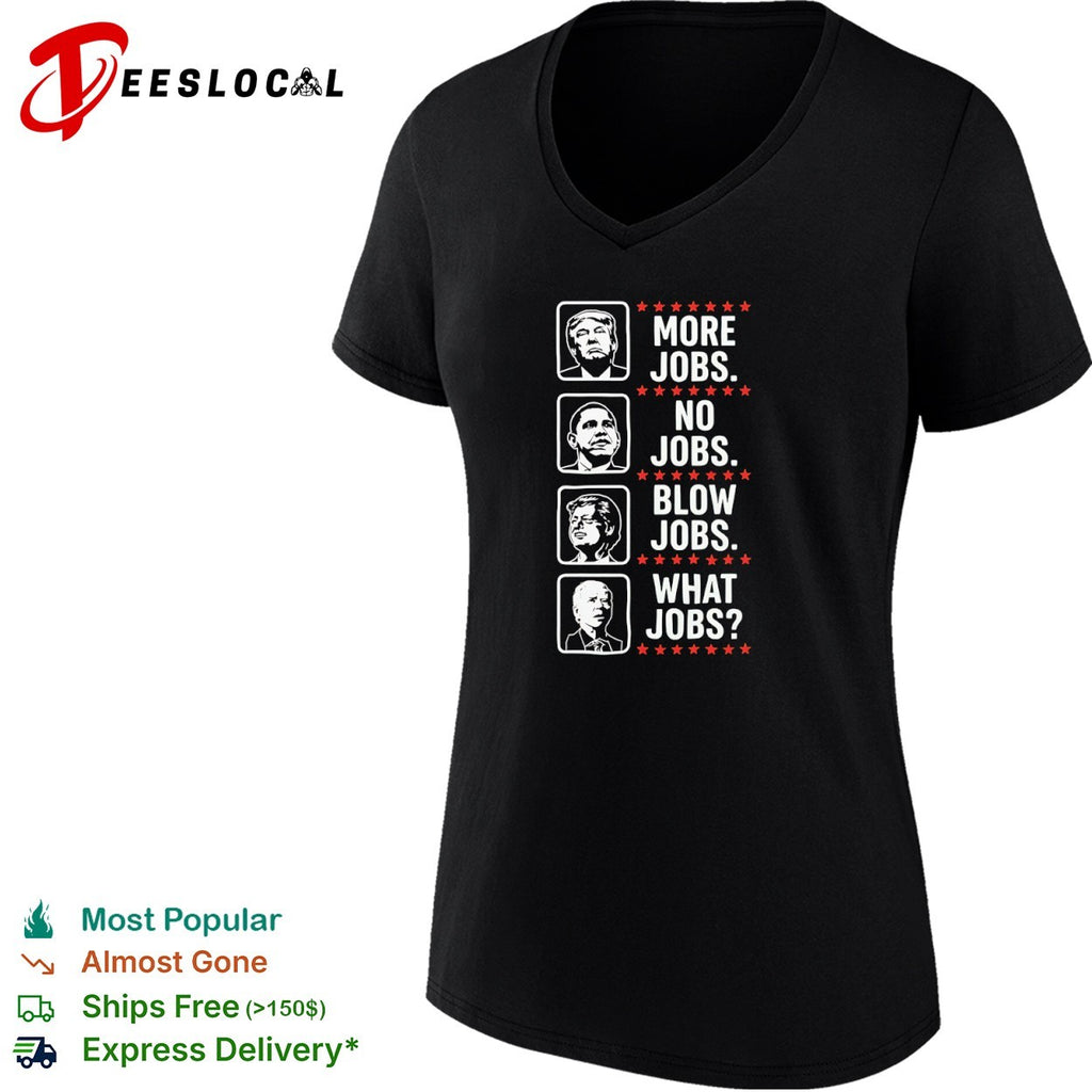 Trump Obama Clinton Biden Political Jobs shirt