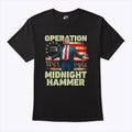 Trump Operation Midnight Hammer T Shirt
