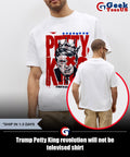 Trump Petty King revolution will not be televised shirt