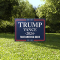 Trump Vance 2024 Take America Back Yard Sign