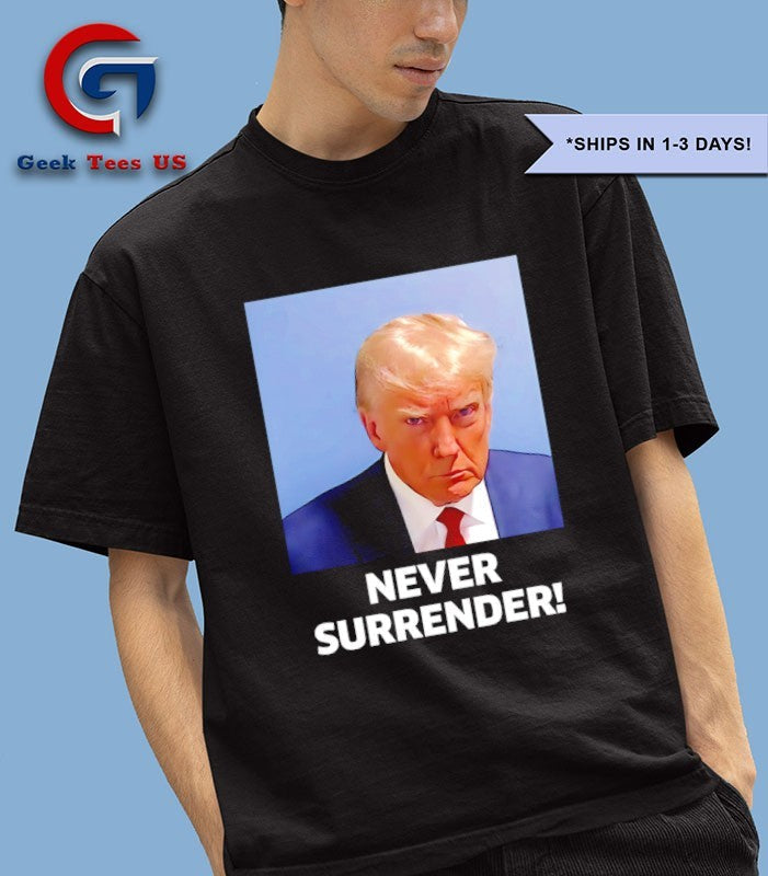 Trump never surrender mugshot in Koria shirt