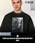 Truth can never be silenced Rip Charlie Kirk shirt