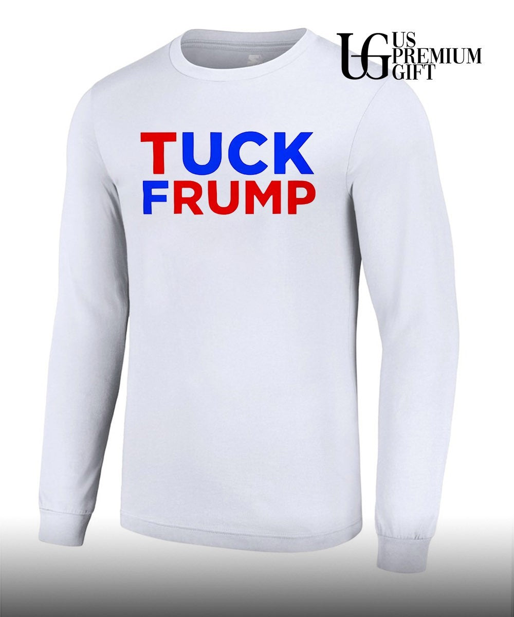 Tuck Trump shirt