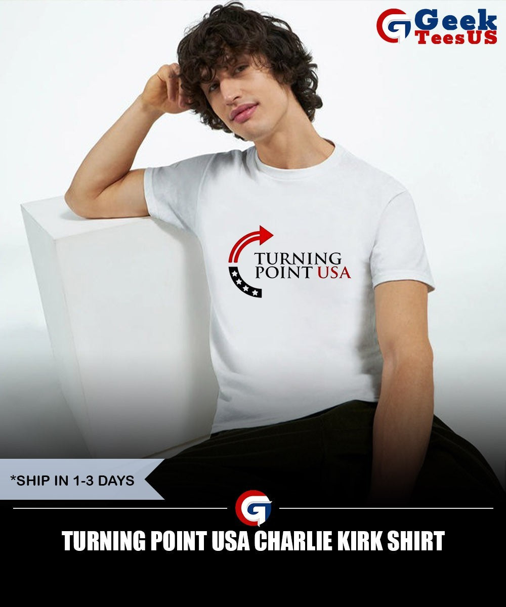 Turning Point USA Charlie Kirk shirt