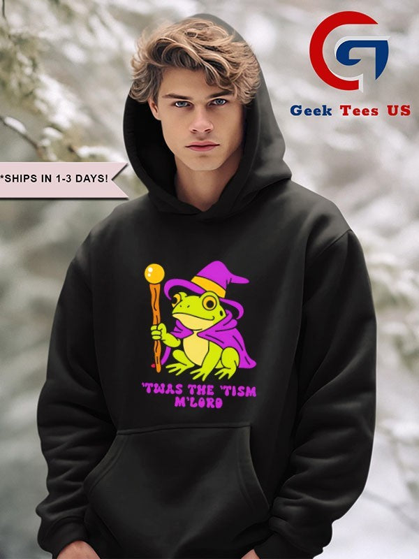 Twas the tism M’lord shirt