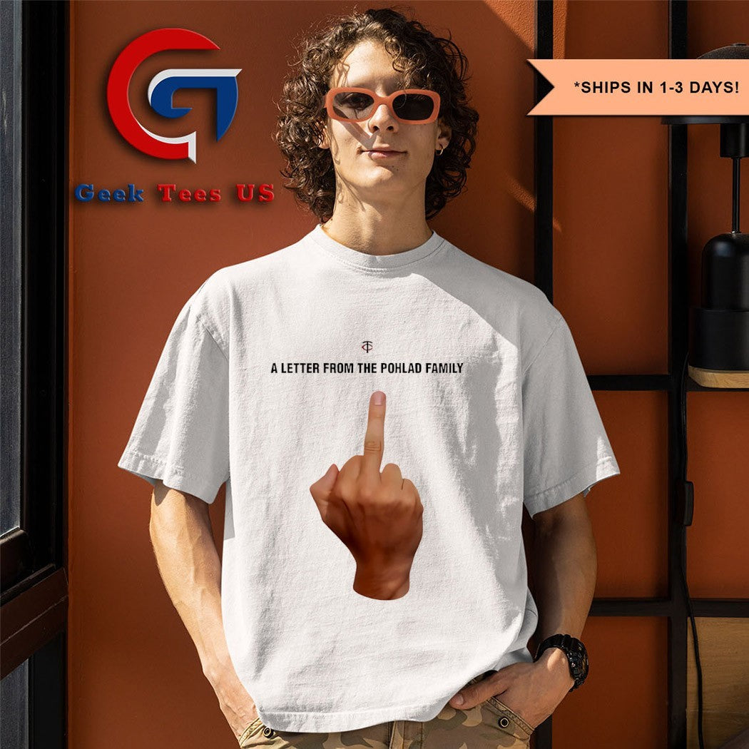 Twins a letter from the Pohlad family fuck shirt