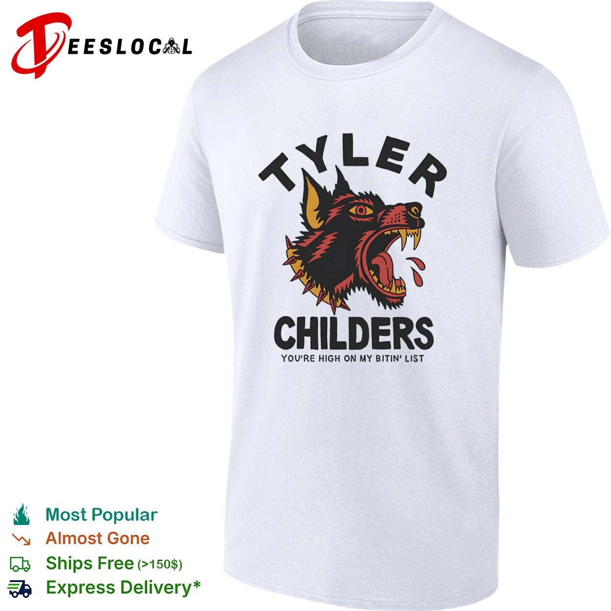 Tyler Childers You’re High on My Bitin’ List shirt