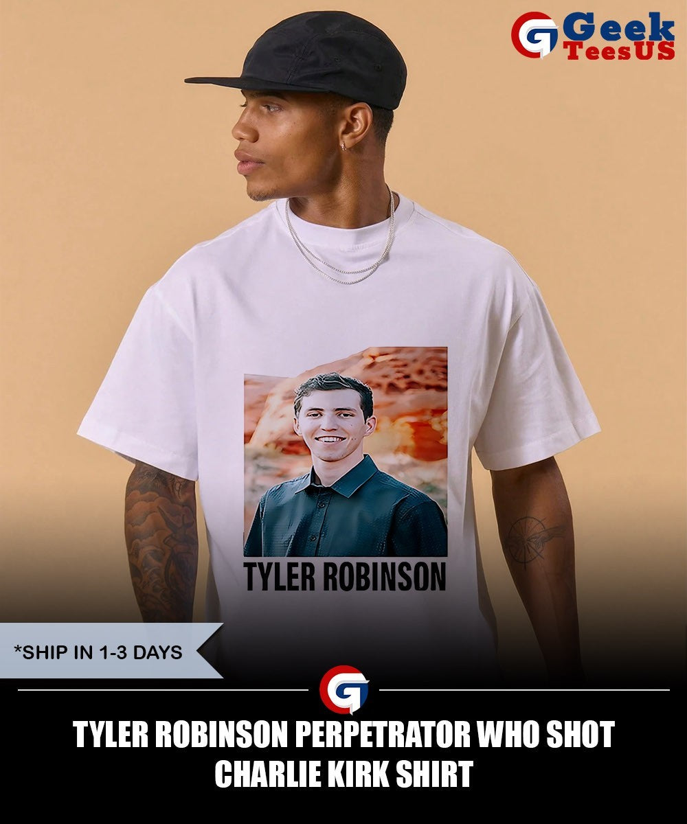 Tyler Robinson perpetrator who shot Charlie Kirk shirt