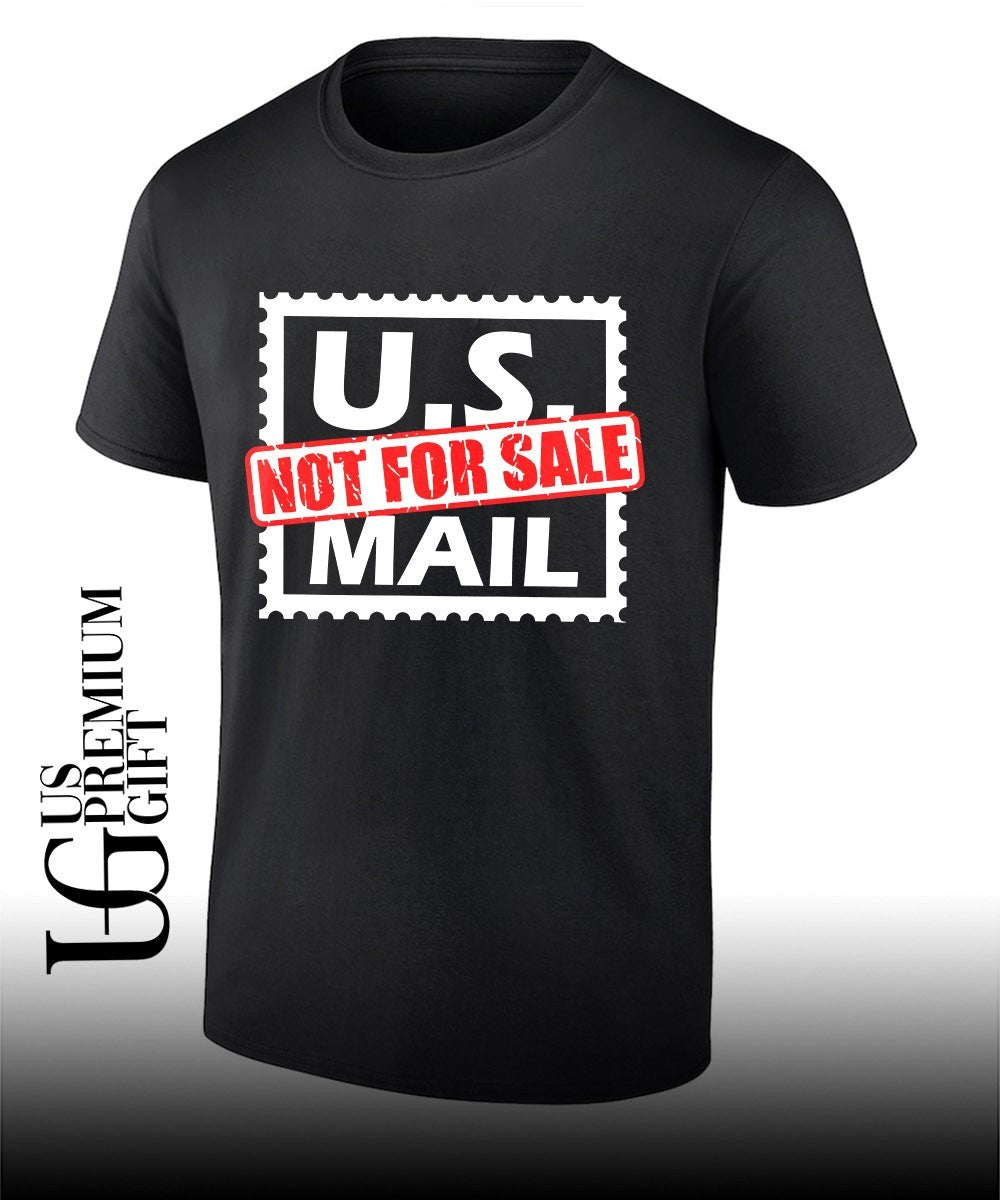 U.S. Mail Not for Sale shirt