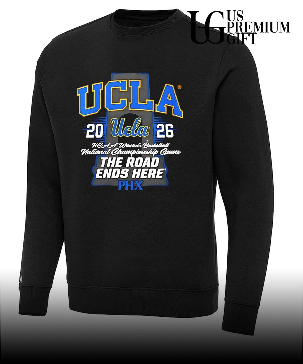 UCLA Women’s Basketball 2026 National Championship Game Phoenix The Road Ends Here trophy shirt