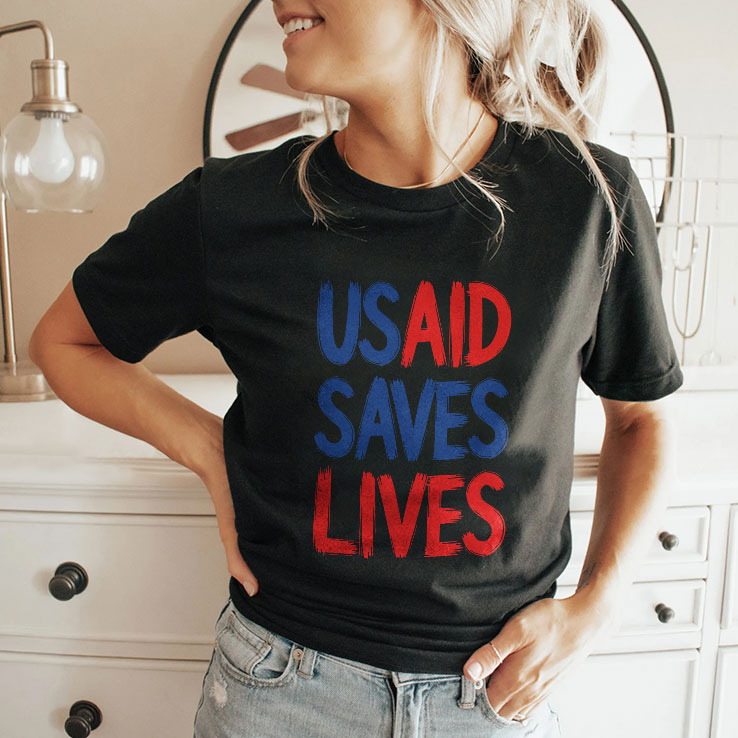 USAID Saves Lives T Shirt
