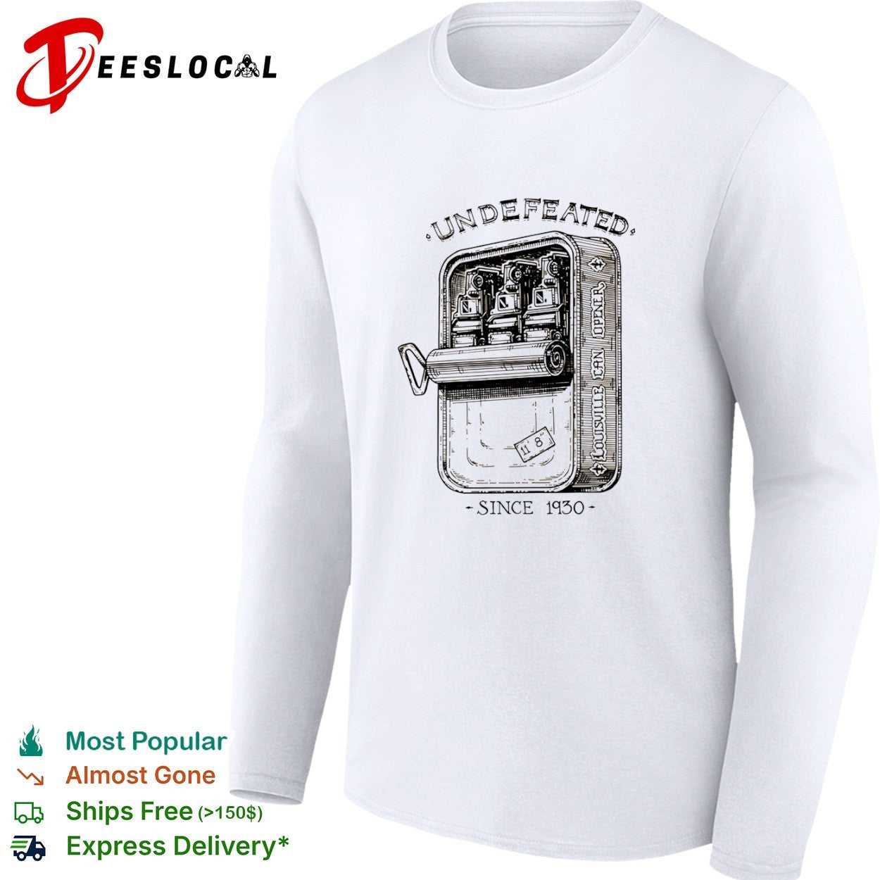 Undefeated Louisville Can Opener Since 1930 shirt