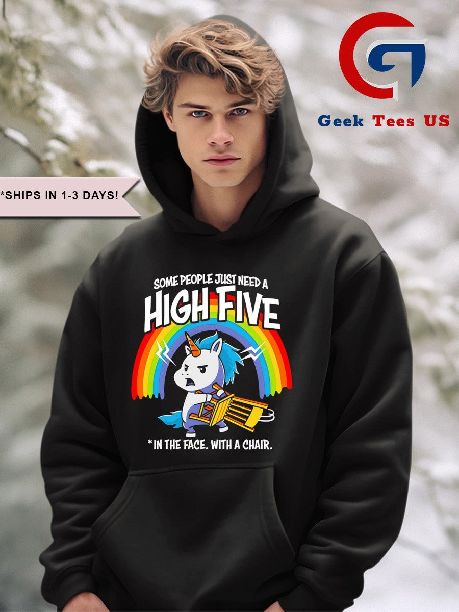 Unicorn some people just need a high five in the face with a chair shirt