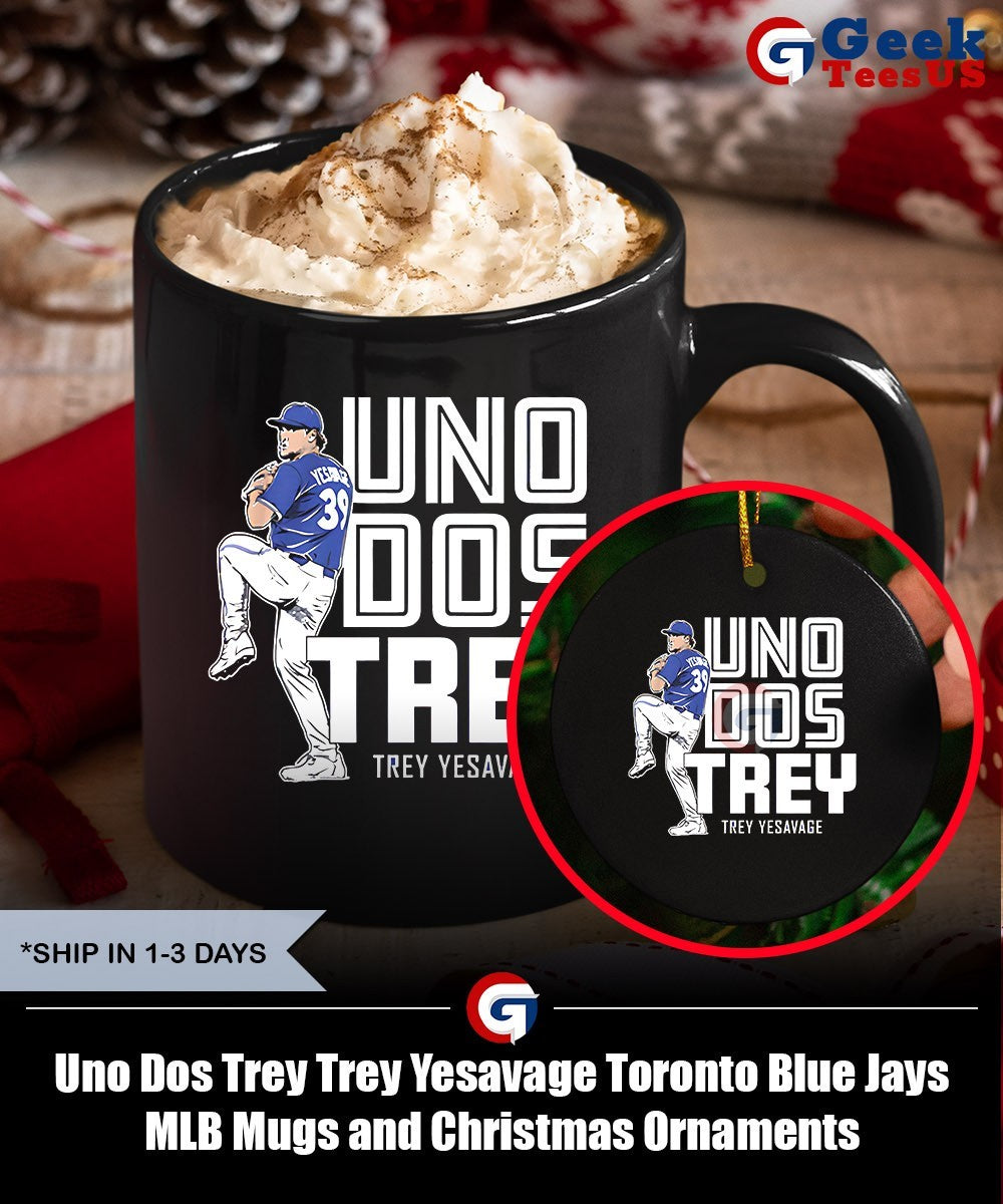 Uno Dos Trey Trey Yesavage Toronto Blue Jays MLB shirt