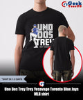 Uno Dos Trey Trey Yesavage Toronto Blue Jays MLB shirt