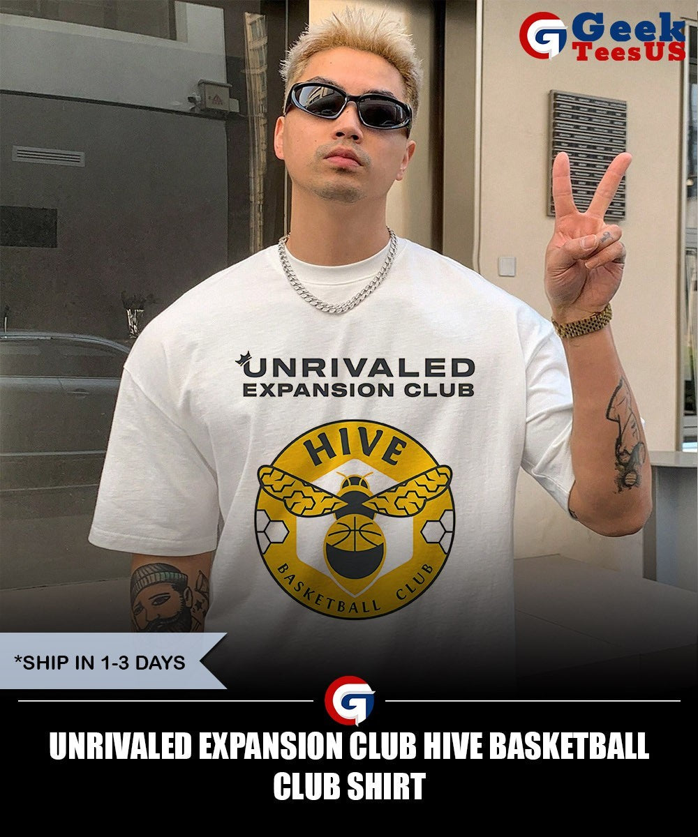 Unrivaled Expansion Club Hive Basketball Club shirt