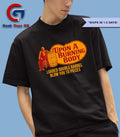 Upon A Burning Body Loaded Double Barrel Blow You To Pieces shirt