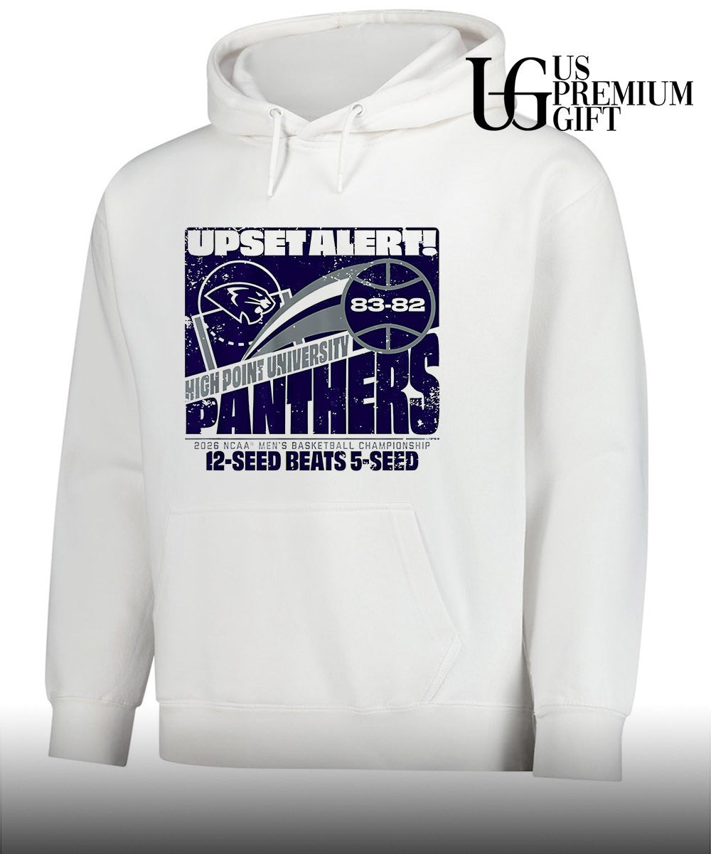 Upset Alert High Point Panthers University NCAA men’s basketball Championship 2026 March Madness 12 Seed beats 5 Seed shirt