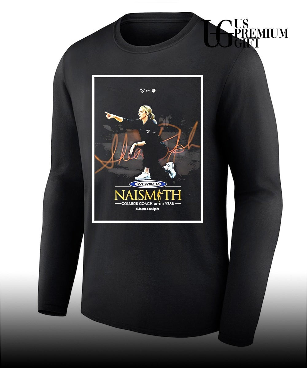 Vanderbilt Wbb Werner Ladder 2026 Naismith College Coach Of The Year Shea Ralph signature shirt