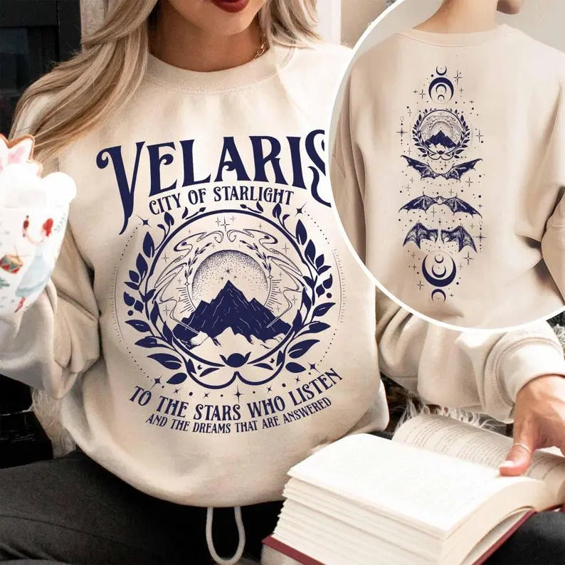 Velaris Sweatshirt, to the Stars Who Listen and the Dreams That Are Answer, a Court of Thorns, Iprintasty of Dreams...