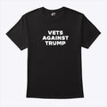Vets Against Trump T Shirt