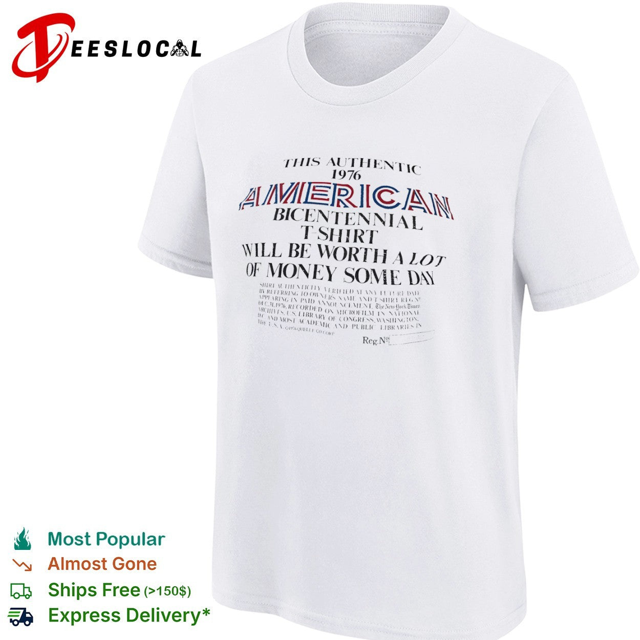 Vintage 1976 American Bicentennial Worth a Lot of Money Some Day shirt