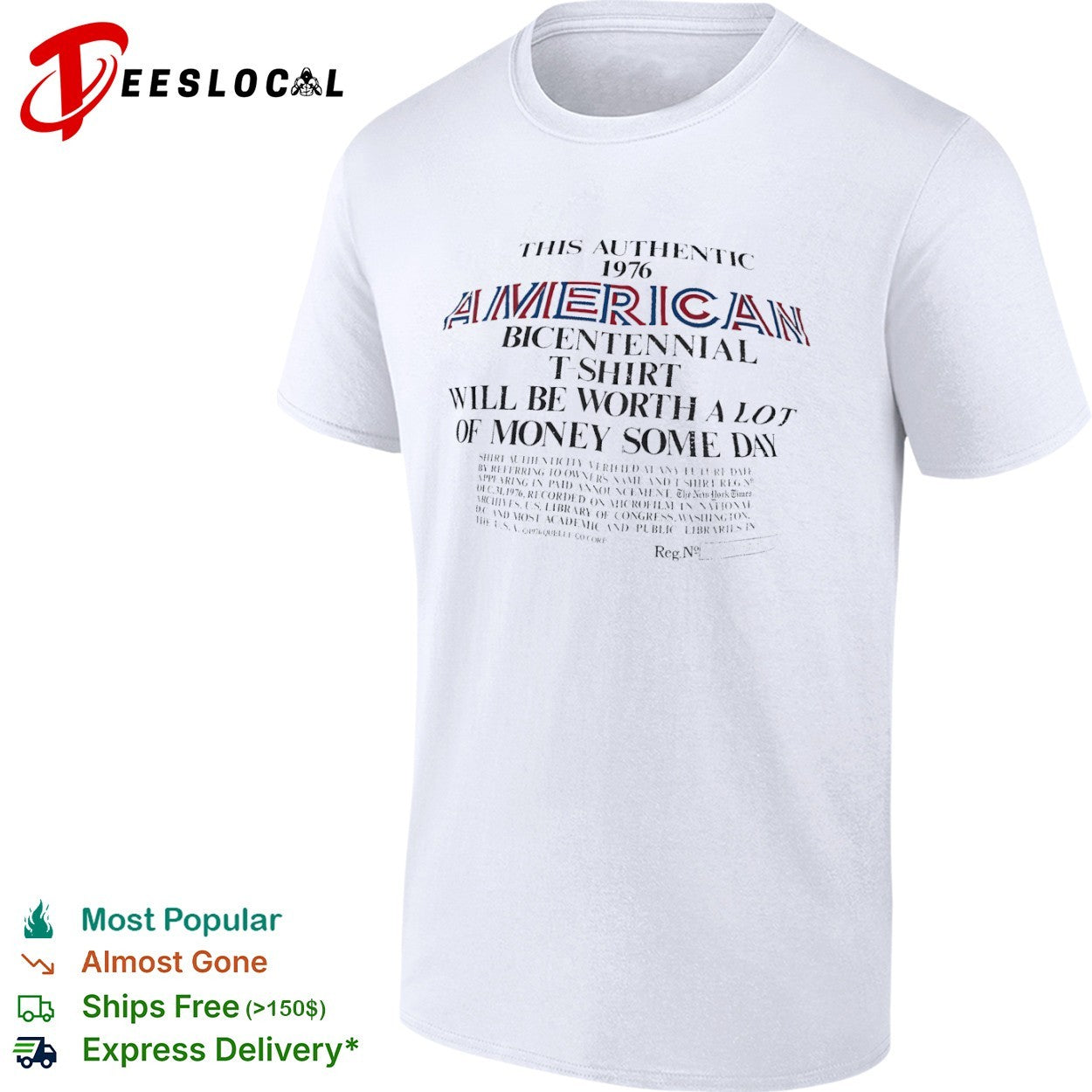 Vintage 1976 American Bicentennial Worth a Lot of Money Some Day shirt