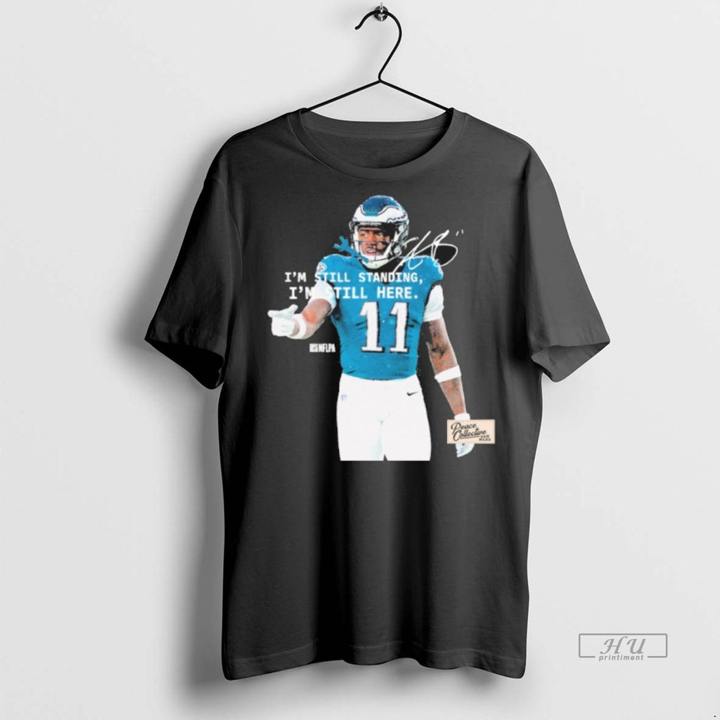 Viral Aj Brown Im Still Standing Im Still Here Tee Shirt Sweater
