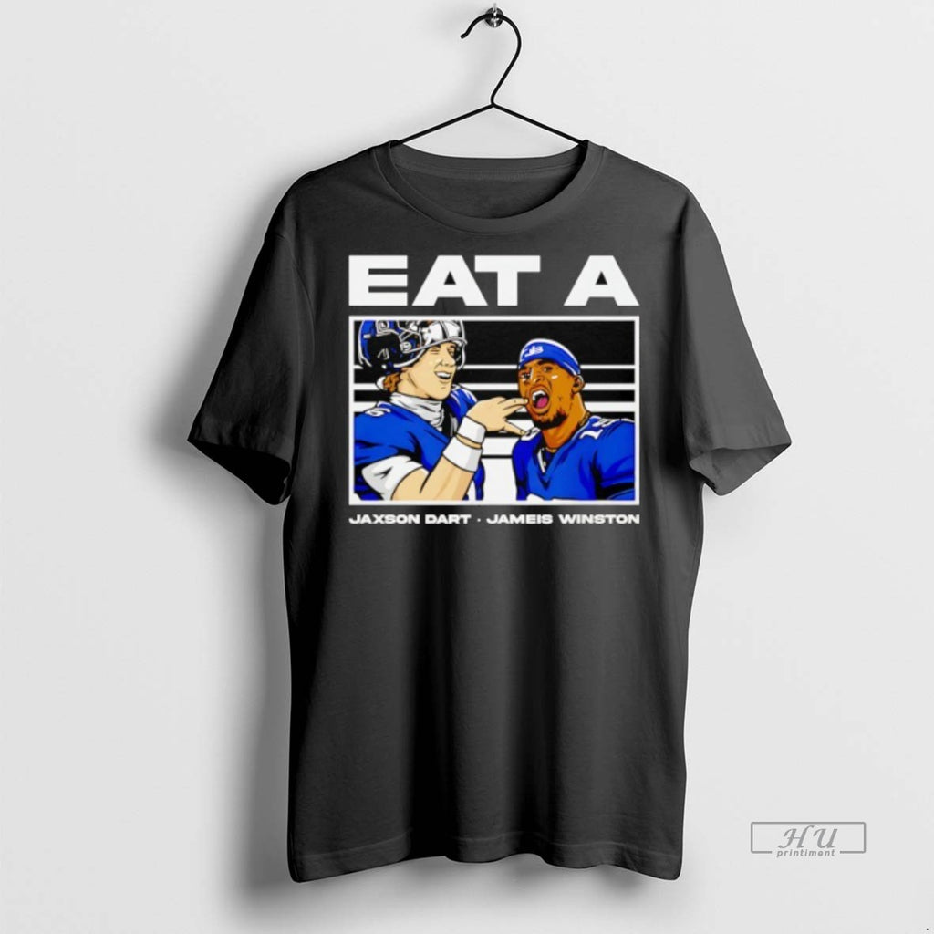 Viral Eat A Jameis Winston And Jaxson Dart New York Giants Tee Shirt Sweater