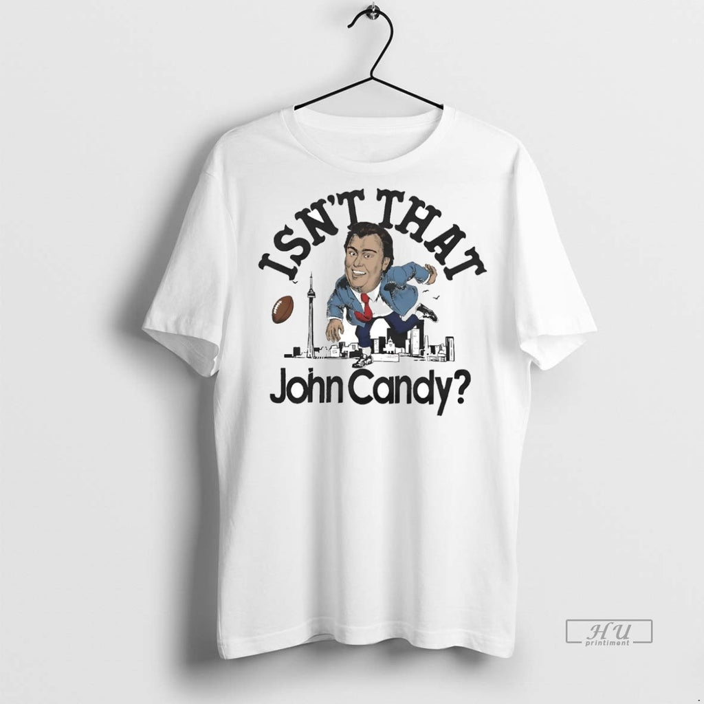 Viral Isnt That John Candy Skyline Tee Shirt Sweater