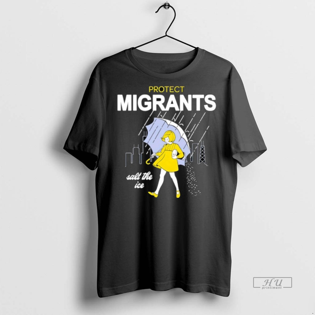 Viral Protect Migrants Salt The Ice Style Morton Salt Tee Shirt Sweater