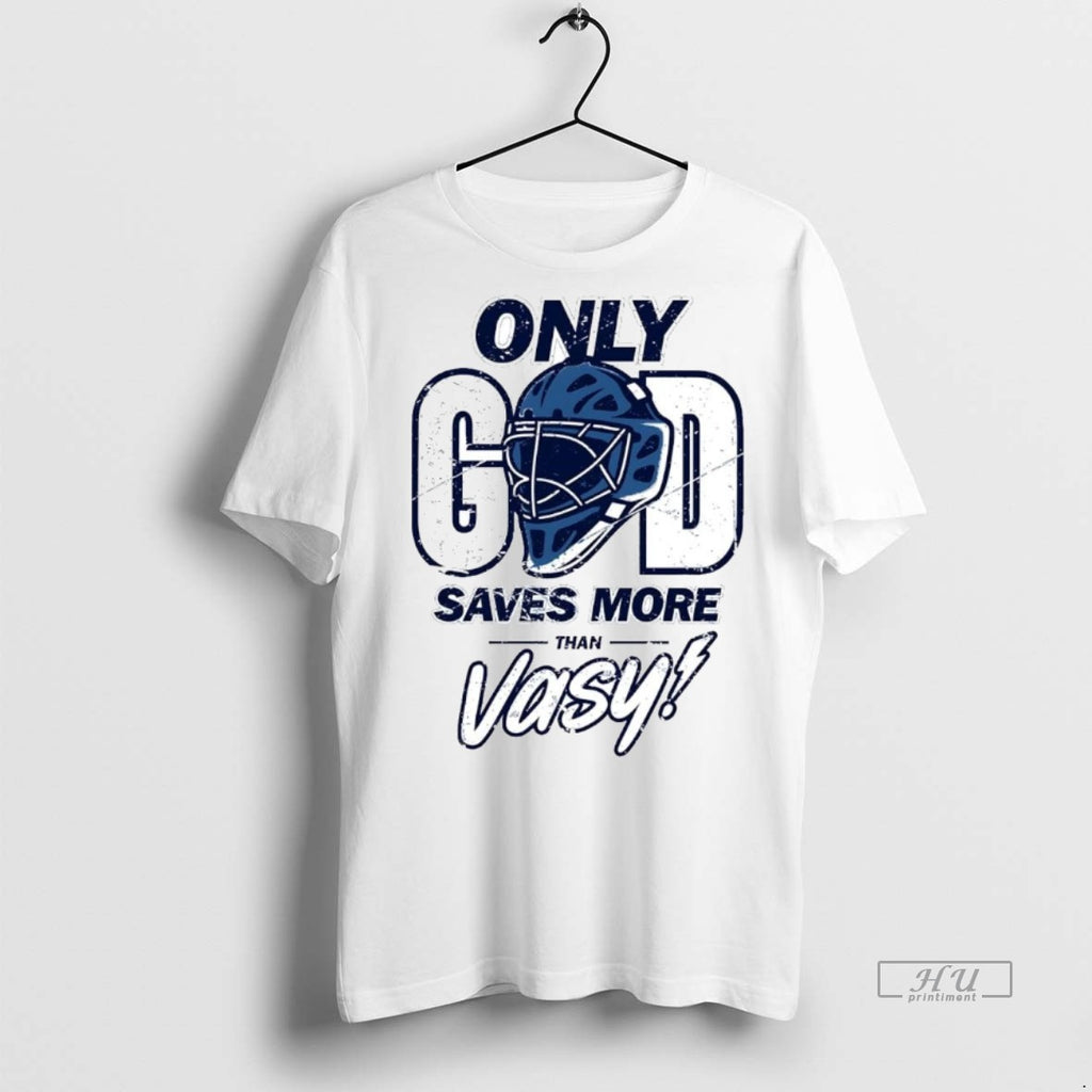 Viral Tampa Bay Lightning Only God Saves More Vasy Tee Shirt Sweater