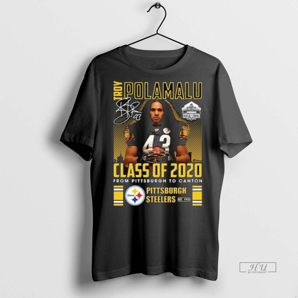 Viral Troy Polamalu Class Of 2020 From Pittsburgh To Canton Signature Long Sleve