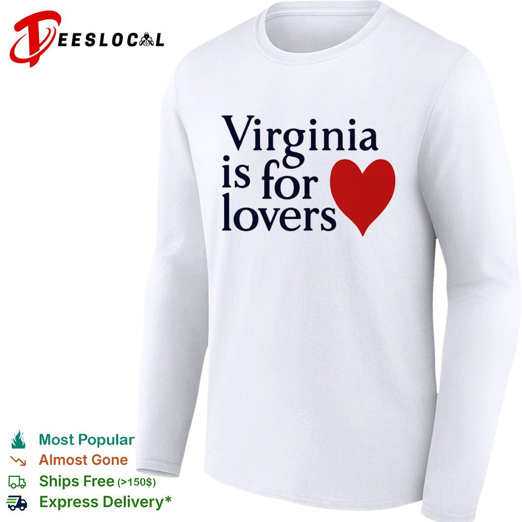 Virginia is for lovers shirt