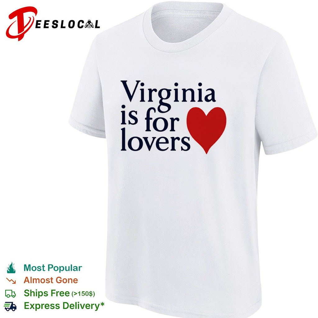 Virginia is for lovers shirt