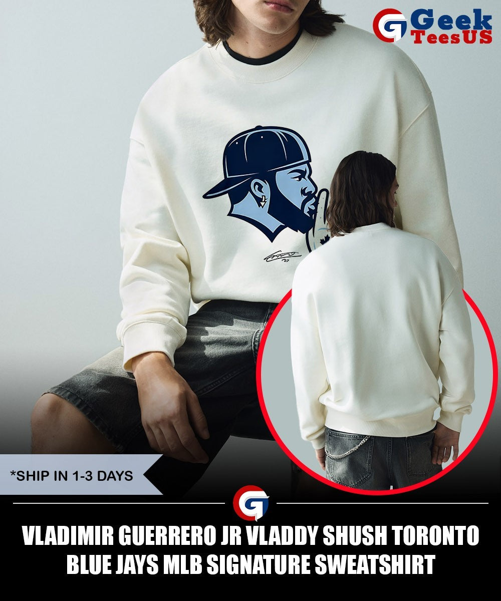 Vladimir Guerrero Jr vladdy shush Toronto Blue Jays MLB signature shirt