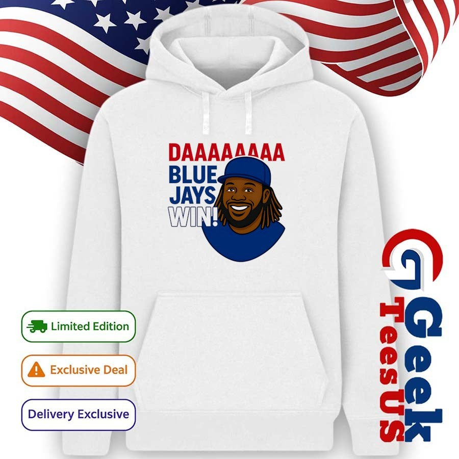 Vladimir Guerrero Jr. Daaaaaa Toronto Blue Jays win MLB World Series 2025 shirt