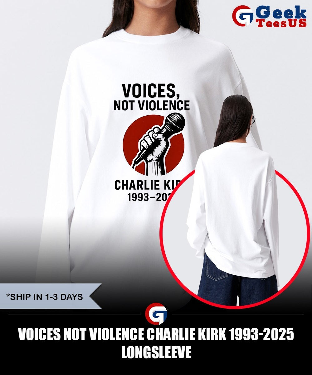 Voices not Violence Charlie Kirk 1993-2025 shirt