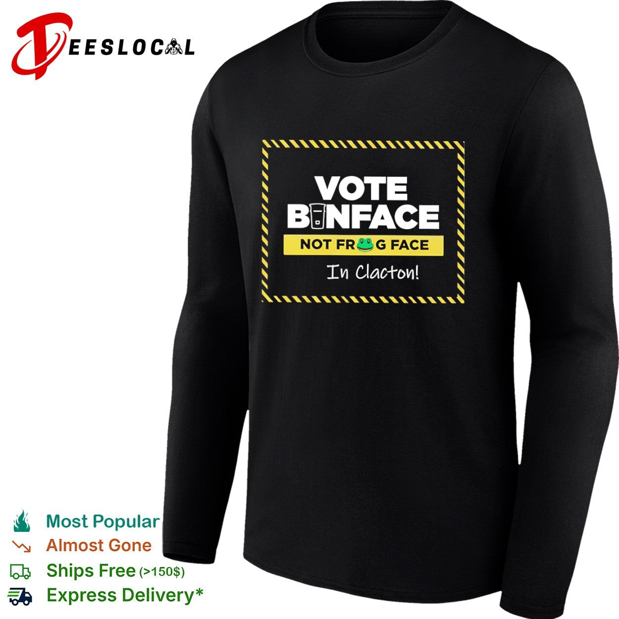 Vote Binface Not Frog Face in Clacton UK Politics shirt