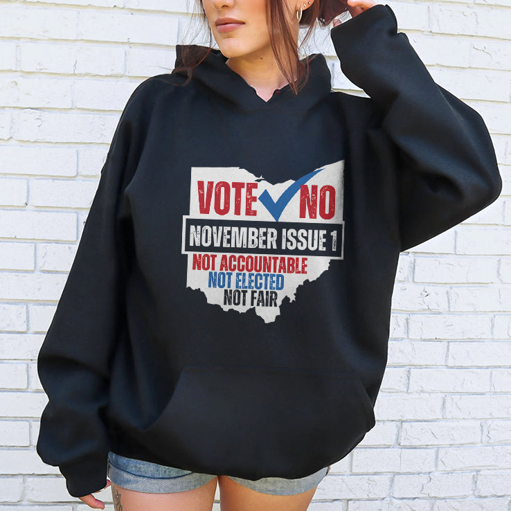 Vote No November Issue 1 Not Accountable Not Elected Not Fair Shirt