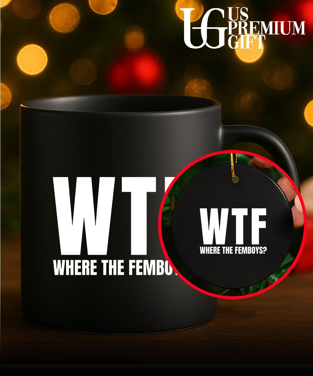 WTF Where the Femboys shirt